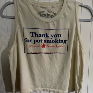 Sugarhigh Lovestoned Thank You For Pot Smoking Top